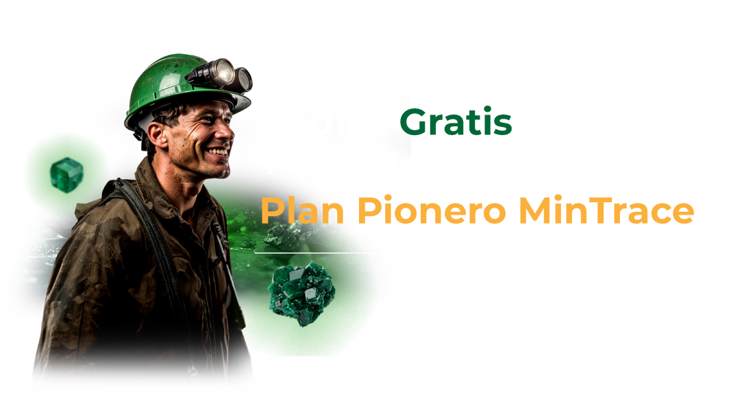 Plan Pionero MinTrace para operar y reportar trazabilidad minera en Colombia