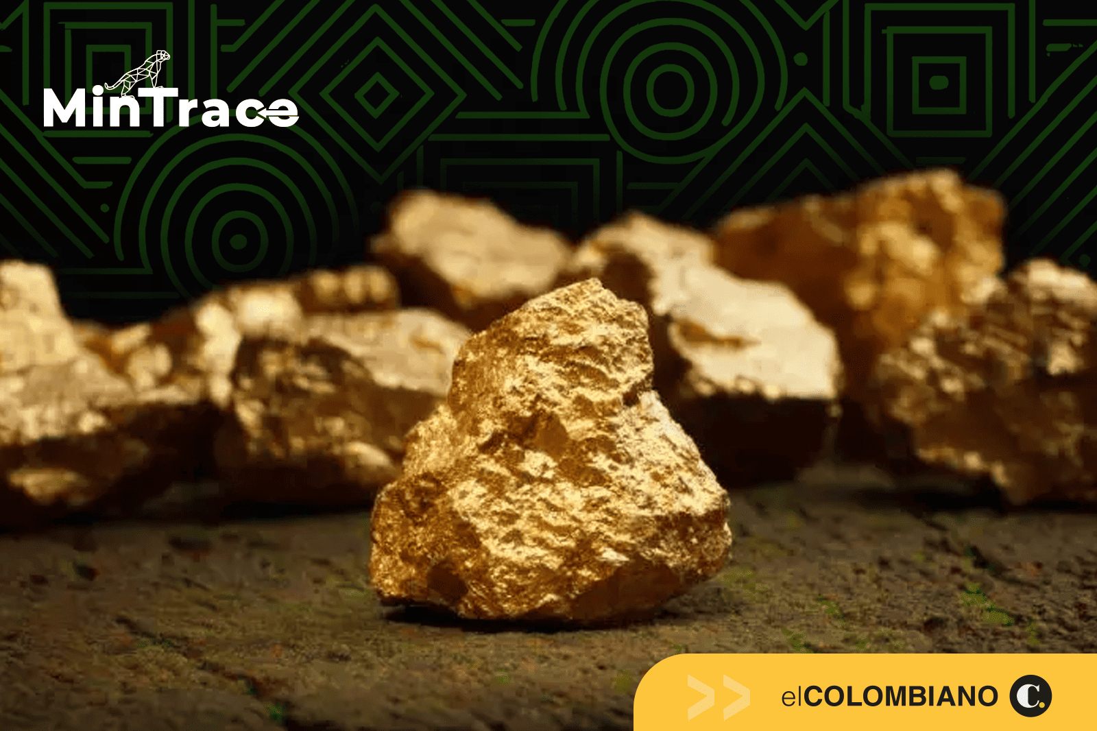 Trazabilidad de minerales en Colombia con operadores ANM representada por oro